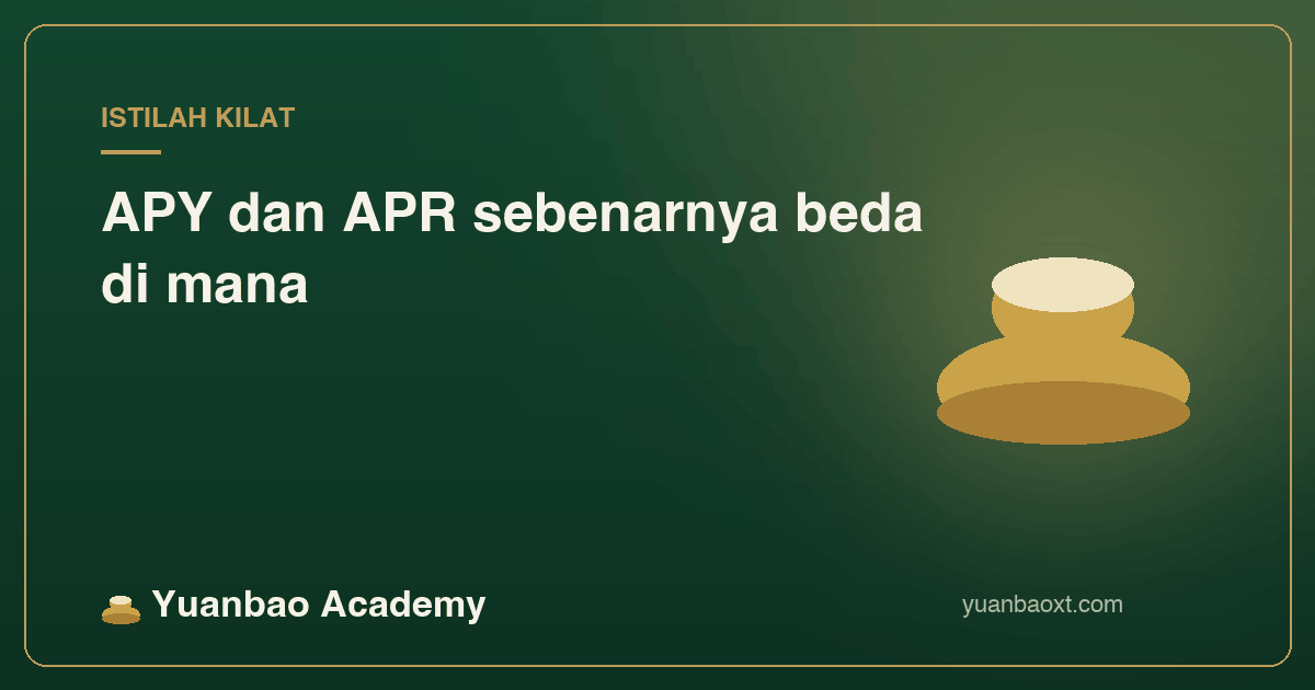 Sampul beda APY dan APR