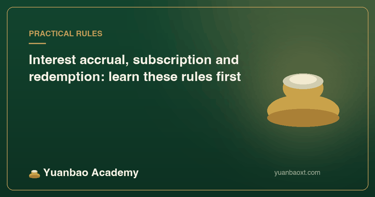 Interest accrual, subscription and redemption rules, cover image