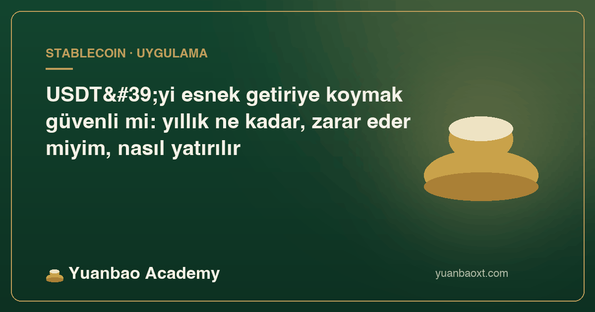 USDT esnek getiri yıllık oranı ve yatırma adımları kapağı